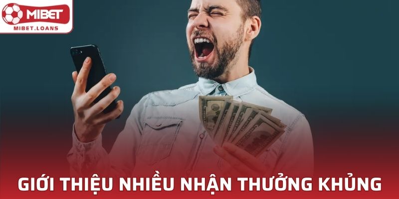 Giới thiệu càng nhiều người mới bạn sẽ càng nhận hoa hồng khủng